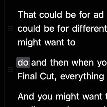 Breaking a selected word into its own transcript sentence